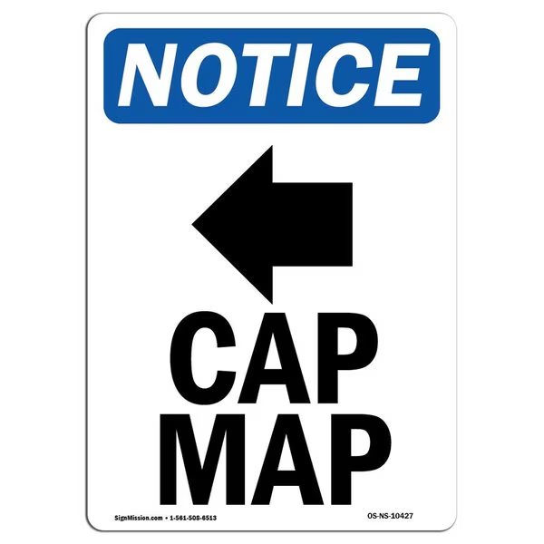 Safety Sign, OSHA Notice, 18